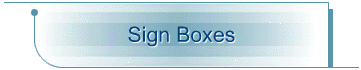 Sign Boxes