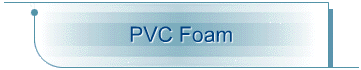PVC Foam