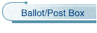 Ballot/Post Box